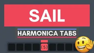 How to play SAIL on harmonica