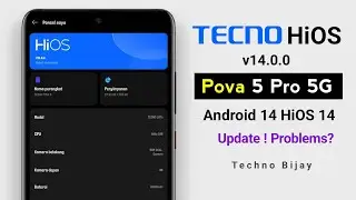 Update: Tecno Pova 5 Pro 5G android 14 HiOS 14 update finally arrived !  Problems After Update?