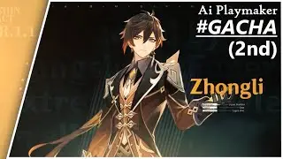 Gacha Wish Zhongli (2nd) | Genshin Impact