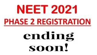 Phase 2 REGSITRATION Ending on 10th Oct & NEET 2021 RESULT Expected NEXT WEEK (12th to 15th Oct)