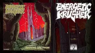 ENERGETIC KRUSHER (UK) - Path to Oblivion - 1989/2023 (FULL ALBUM)