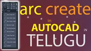 arc create in autocad in telugu  full tutorial