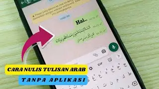 Cara Menulis Tulisan Huruf Arab Pada Keyboard Android