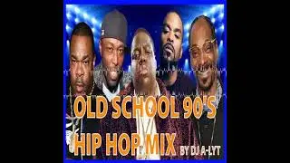 OLD SCHOOL 90's HIP HOP by DJ A-LYT