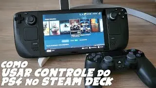 Como USAR CONTROLE do PLAYSTATION 4 PS4 no STEAM DECK