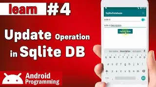 Sqlite Update in android - learn to get item from sqlite database and update it in android - part 4