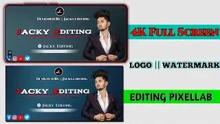 logo editing || full screen watermark logo|make a logo new full screen status logo create pixellab