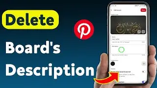 How to Delete a Board's Description on Pinterest (Updated)
