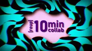 [reup] 10min collab