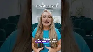 Agilize o processo de FINALIDADE SPED, com apenas um clique!
