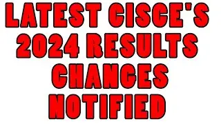 Latest CISCE Change Notified for ISC & ICSE 2024 10th & 12th Board Result Coming🔥 @TuitionICSEOnline
