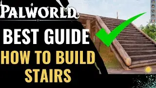 How to build Stairs in PALWORLD Tutorial BEST GUIDE