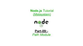 Path Module  | Node.js Malayalam Tutorial | Part-09