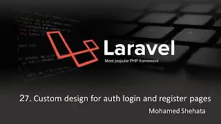 #27 Laravel 9 | Custom design for auth login and register pages