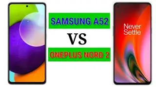 Samsung A52 vs OnePlus Nord 2 | Full Comparison | Parveen Tech Mobile