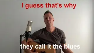 Elton John - I guess that's why they call it the blues (Acoustic Cover)