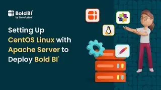 Setting Up CentOS Linux with Apache Server to Deploy Bold BI®