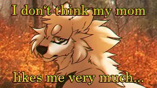 - i don’t think my mom likes me very much -