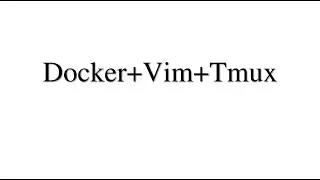 docker + nvim + tmux (+github)
