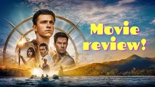 Uncharted - short movie review