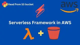 Deploying Serverless Python Lambda Function to Read from S3 Bucket | Postman Tutorial in Hindi
