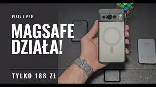 Czy jest życie z MagSafe i Pixel 8 Pro? Test Akcesoriów!