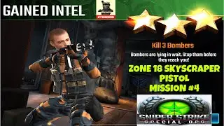 Campaign Zone 18 Skyscraper Gained Intel Pistol mission #4 Sniper strike : special ops