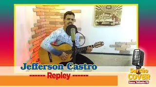 Repley - Jefferson Castro
