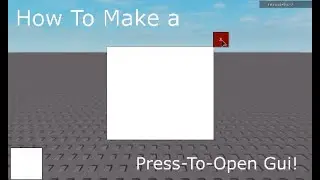 How To Make a Open/Close Gui! (ROBLOX)