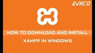 How To Download And Install Xampp in Windows