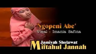 Ngopeni abe jamiyah sholawat miftahul jannah