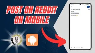 How to Post On Reddit On Mobile