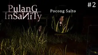 Jumpscare Everywhere - Pulang : Insanity Game Indonesia part 2