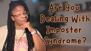 Do You Actually Have Imposter Syndrome?
