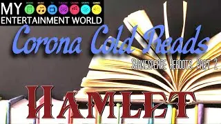Corona Cold Reads: Hamlet 2.0
