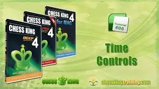 Chess King 4 Tutorial 06 - Time Controls in Chess King 4 for PC/Mac