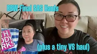 Final BBW SAS (+ Victoria's Secret) Hauls