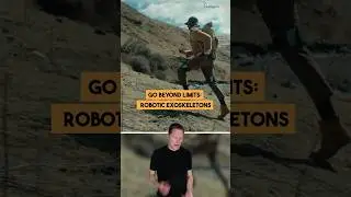 Go Beyond Limits: Robotic Exoskeletons