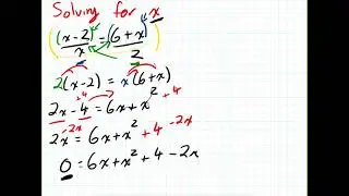 How to Learn to Solve for "x" in rational equations (Grade 11)