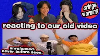 REACTING 2 OUR OLD VIDEO......(CRINGE WARNING)