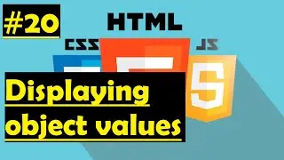 How to display Object values in JavaScript? #20