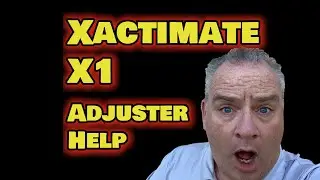 Xactimate X1 Training 2--Daniel The Adjuster --  Learn