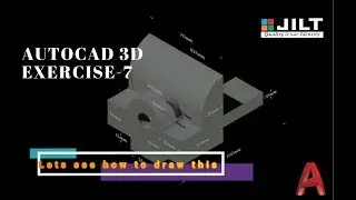 AutoCAD 3D Basic training | Exercise - 7
