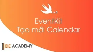 EventKit: Hướng dẫn tạo Calendar trong iOS 10