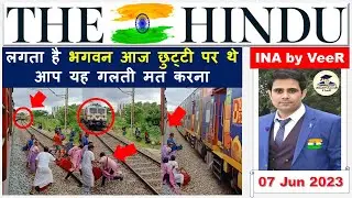 Important News Analysis 07 June 2023 | The Hindu Analysis | Daily Current Affairs for UPSC by Veer