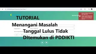 Tutorial Menangani masalah STR - Tanggal Lulus Tidak Ditemukan di PDDIKTI