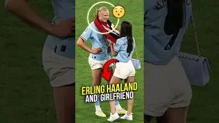Do Erling Haaland and his girlfriend look good together? 🥰🤔 #football
