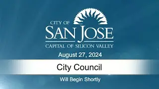 AUG 27, 2024 |  City Council