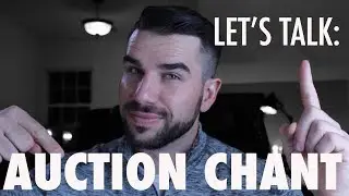 LET's TALK: Auction Chant