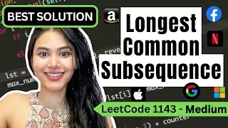Longest Common Subsequence - LeetCode 1143  - Python 